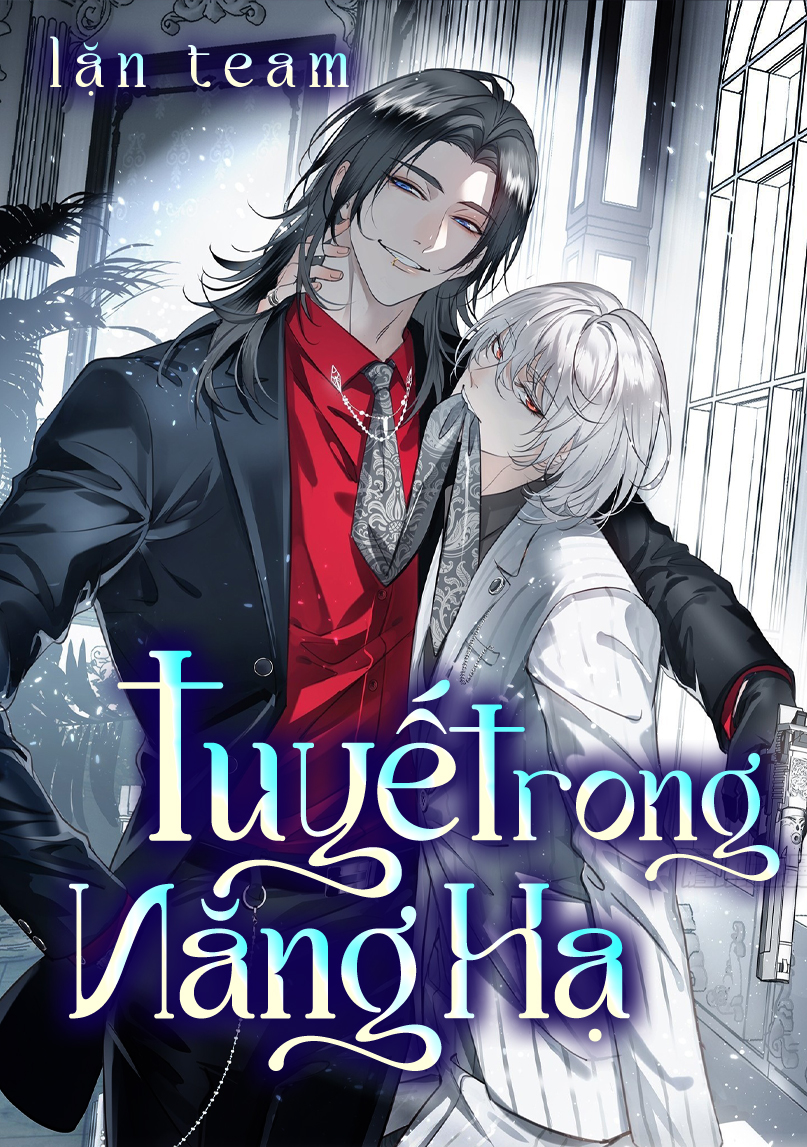 Tuyết Trong Nắng Hạ